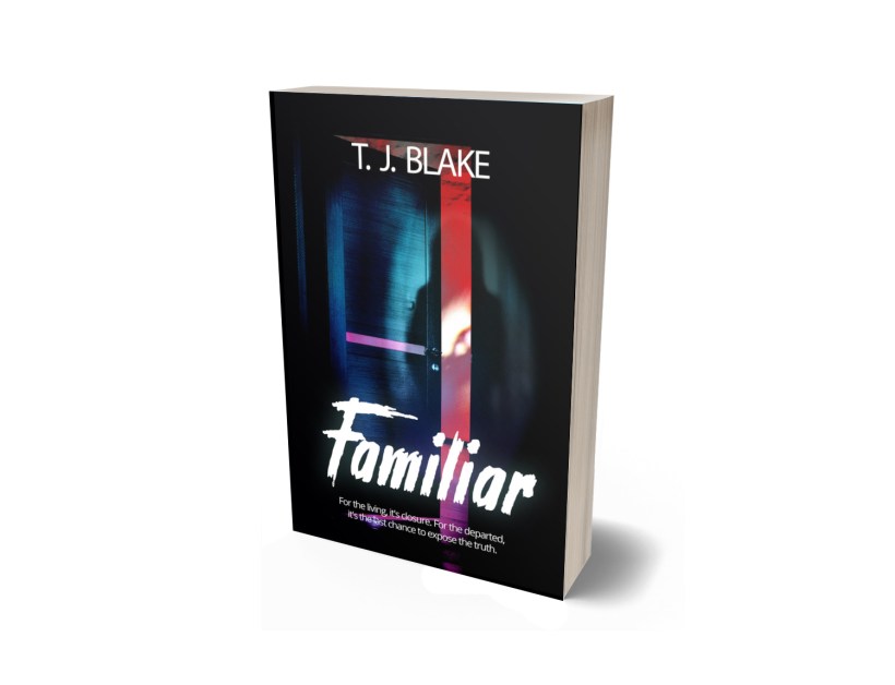 Familiar by T. J. Blake